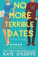 Cover of No More Terrible Dates