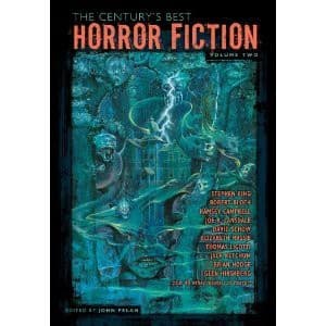 Cover of The Century's Best Horror Fiction Volume 2