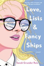 Cover of Love, Lists, and Fancy Ships