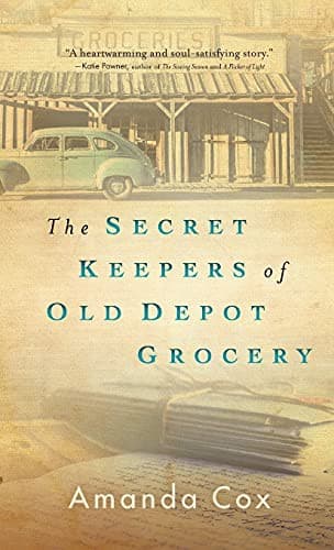 Cover of Secret Keepers of Old Depot Grocery