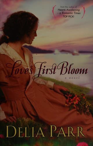 Cover of Love's First Bloom
