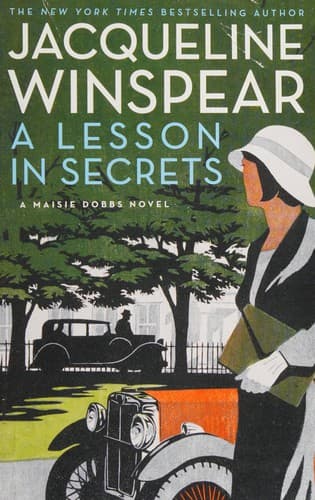 Cover of A Lesson In Secrets - A Maisie Dobbs Novel
