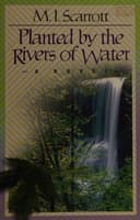 Cover of Planted by the Rivers of Water