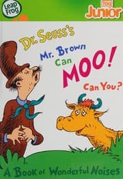 Cover of Dr. Seuss's Mr. Brown can moo! Can you?