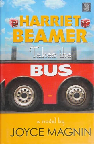 Cover of Harriet Beamer takes the bus