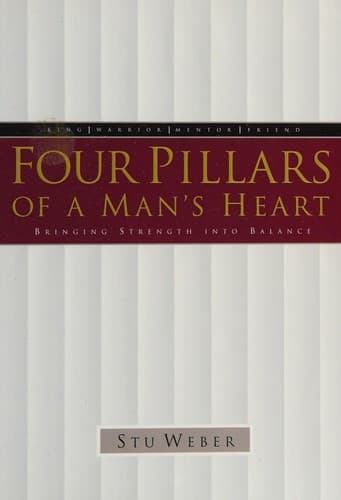 Cover of Four Pillars of a Man's Heart
