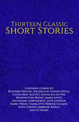 Cover of Thirteen Classic Short Stories