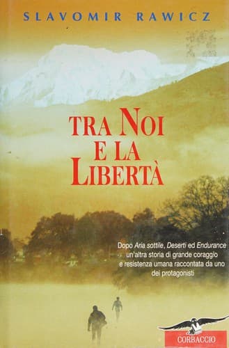 Cover of Tra noi e la libertà