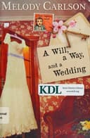 Cover of A will, a way, and a wedding