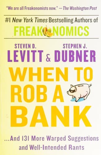 Cover of When to Rob a Bank