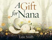Cover of A gift for Nana