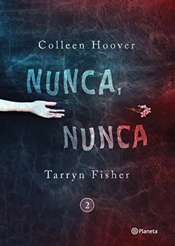 Cover of Nunca, nunca 2