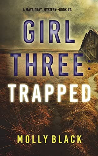 Cover of Girl Three: Trapped