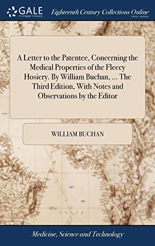 Cover of A Letter to the Patentee, Concerning the Medical Properties of the Fleecy Hosiery