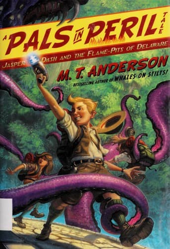 Cover of Jasper Dash and the flame-pits of Delaware