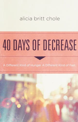 Cover of 40 Days of Decrease