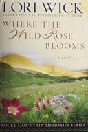 Cover of Where the Wild Rose Blooms