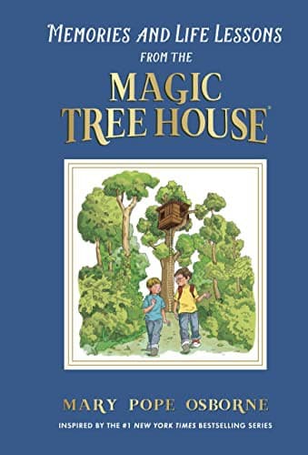 Cover of Memories and Life Lessons from the Magic Tree House