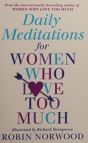 Cover of Daily Meditations for Women Who Love Too Much