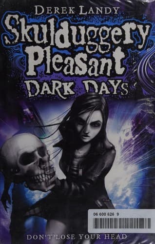 Cover of Skulduggery Pleasant. Dark Days