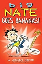 Cover of Big Nate goes bananas