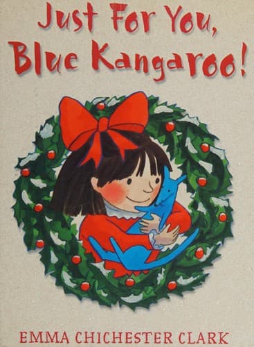 Cover of Just For You Blue Kangaroo