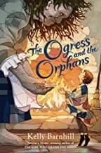 Cover of Ogress and the Orphans