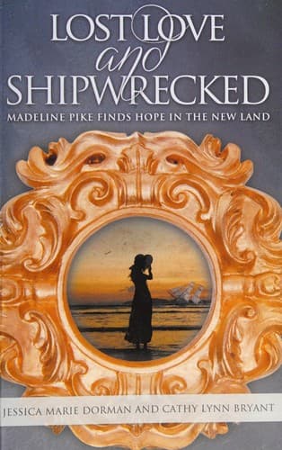 Cover of Lost Love and Shipwrecked