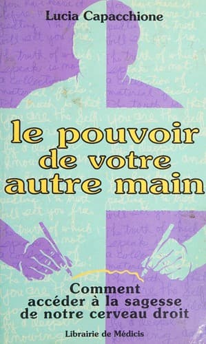 Cover of Le pouvoir de votre autre main