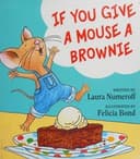 Cover of If You Give a Bear a Brownie