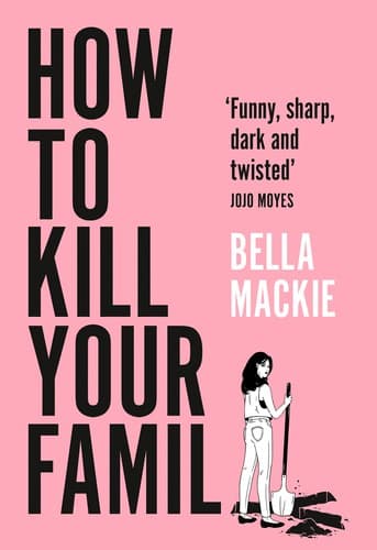 Cover of How to Kill Your Family