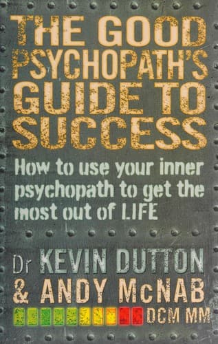 Cover of Good Psychopath's Guide to Success