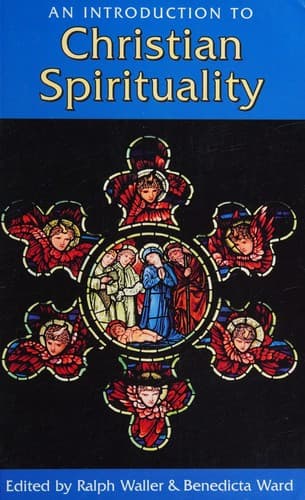 Cover of An Introduction to Christian spirituality
