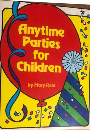 Cover of Anytime parties for children