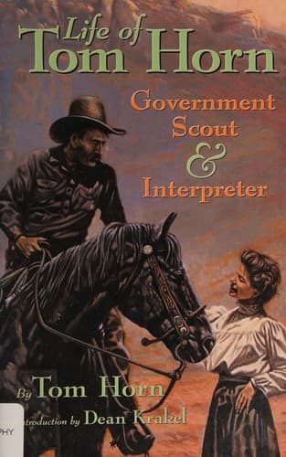 Cover of Life of Tom Horn, Government scout and interpreter