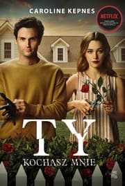 Cover of Ty kochasz mnie
