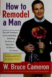 Cover of How to Remodel a Man