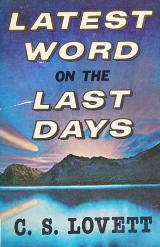 Cover of Latest Word on the Last Days