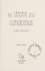 Cover of Be strong and curvaceous