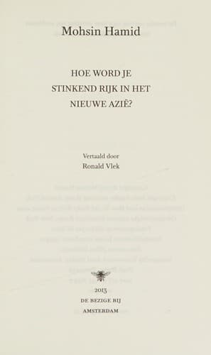 Cover of Hoe word je stinkend rijk in het nieuwe Azië?