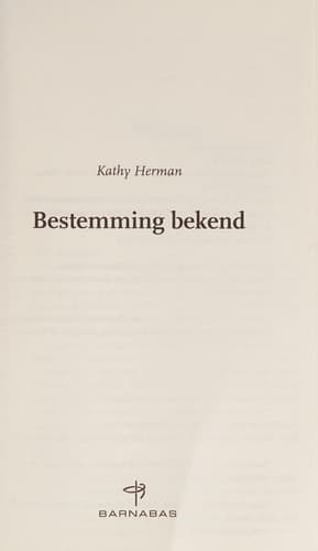 Cover of Bestemming bekend
