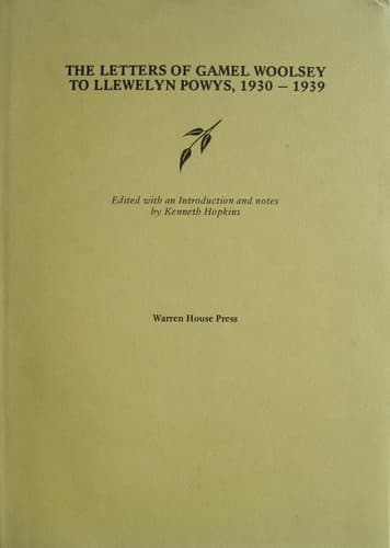 Cover of The Letters of Gamel Woolsey to Llewelyn Powys, 1930-1939