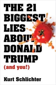 Cover of 21 Biggest Lies about Donald Trump (and You!)