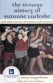 Cover of The Strange History of Suzanne Lafleshe and other stories of women and fatness