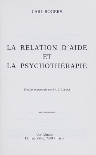 Cover of La relation d'aide et la psychothérapie