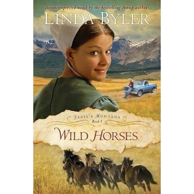 Cover of Wild Horses - Sadie's Montana Book 1