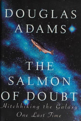 Cover of The Salmon of Doubt: Hitchhiking the Galaxy One Last Time