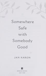 Cover of Somewhere Safe with Somebody Good