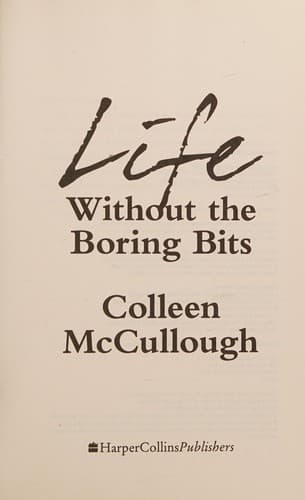 Cover of Life without the boring bits