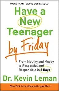 Cover of Have a new teenager by Friday
